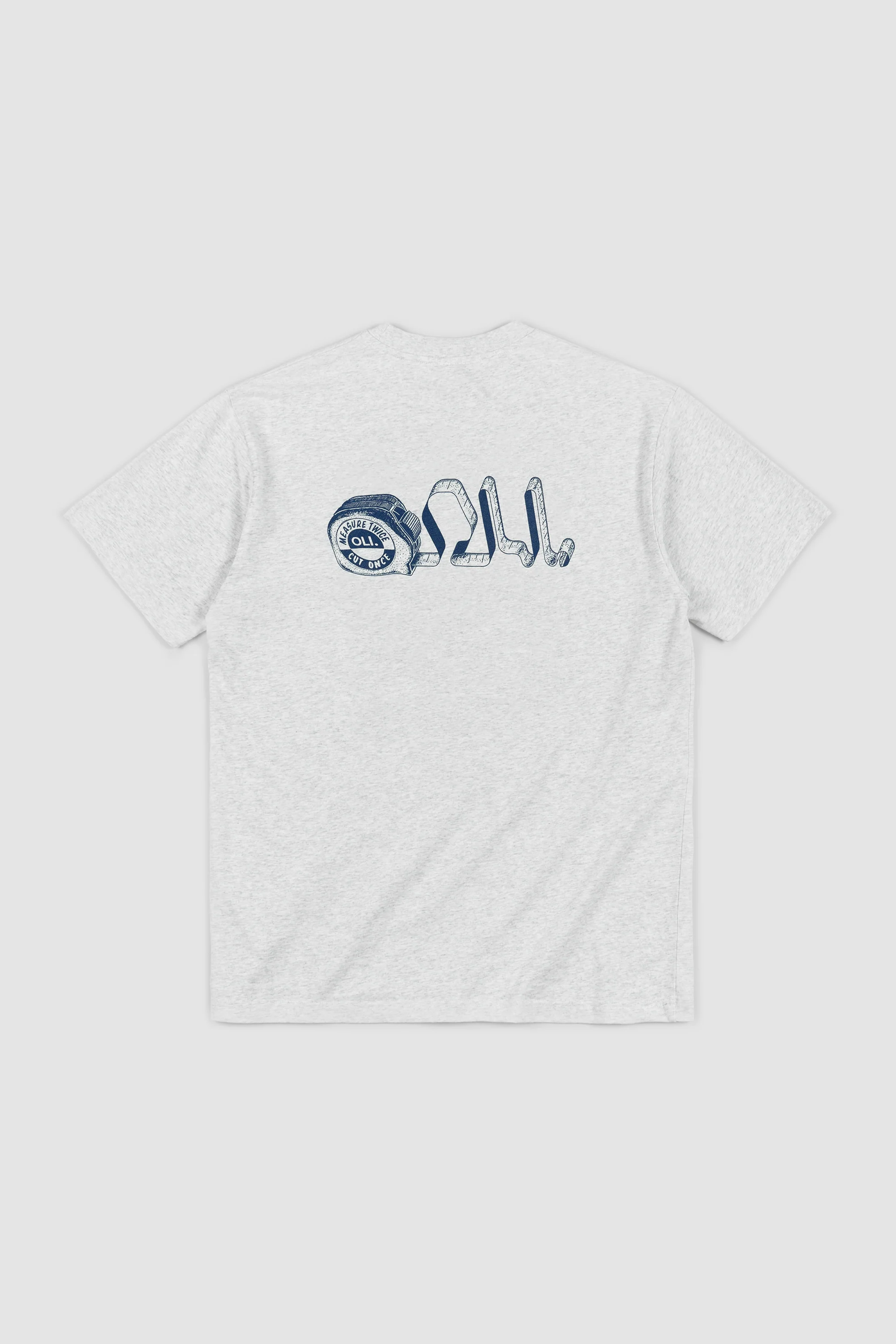 Measure Twice Cut Once Back Print T - Snow Marle